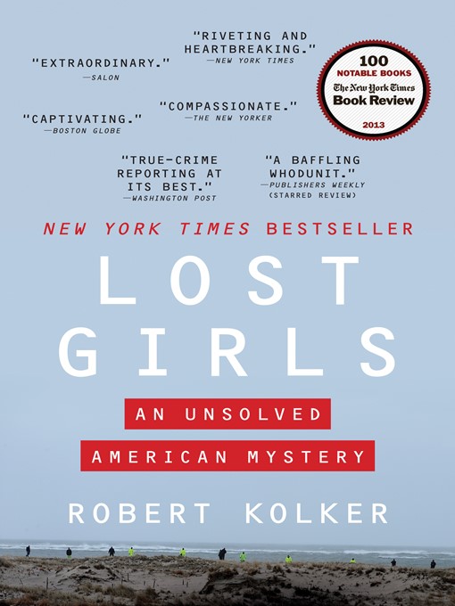 Title details for Lost Girls by Robert Kolker - Wait list